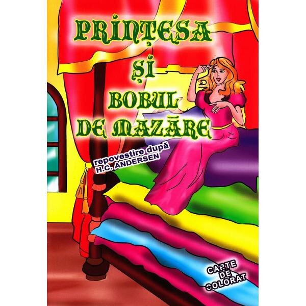 Printesa si bobul de mazare - Carte de colorat