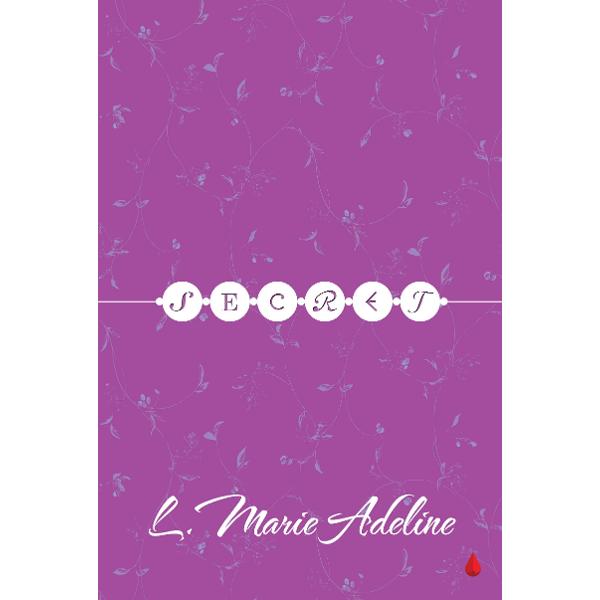 S.E.C.R.E.T. - L. Marie Adeline
