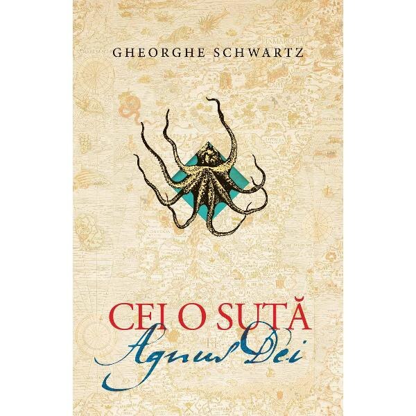 Cei o suta. Agnus Dei - Gheorghe Schwartz
