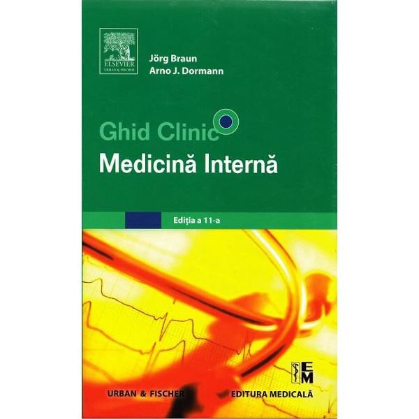 Ghid clinic - Medicina interna ed.11 - Jorg Braun, Arno J. Dormann