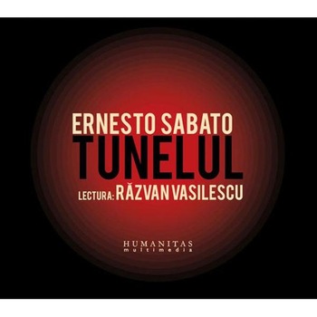 Tunelul - Audiobook, 3 CD - Razvan Vasilescu Tunelul - Audiobook, 3 CD - Razvan Vasilescu