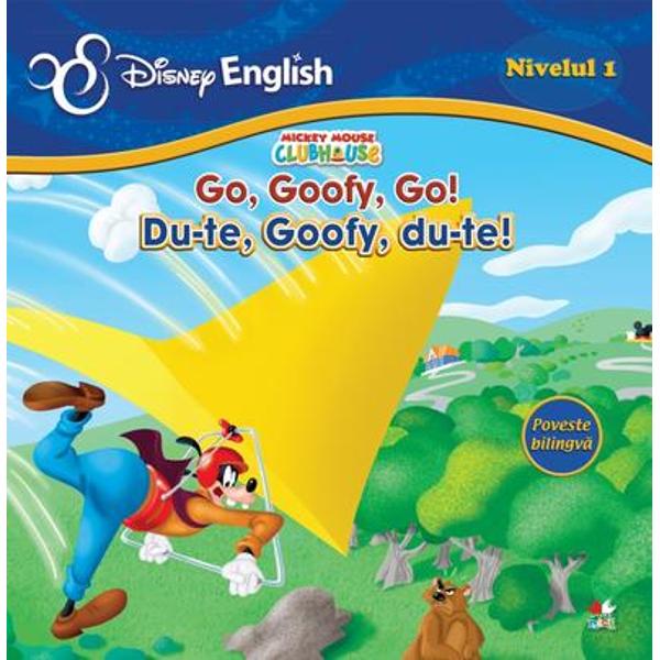 Disney english. Du-te, Goofy, du-te!