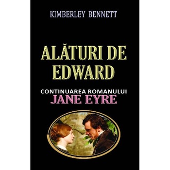 Alaturi de Edward - Kimberly Bennett Alaturi de Edward - Kimberly Bennett