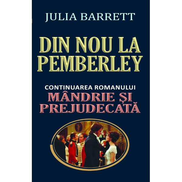 Din nou la Pemberley - Julia Barrett
