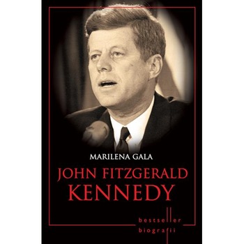 John Fitzgerald Kennedy - Marilena Gala John Fitzgerald Kennedy - Marilena Gala