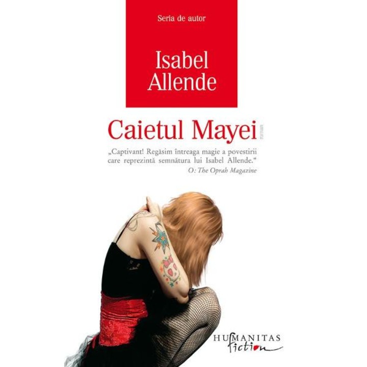 Caietul Mayei - Isabel Allende