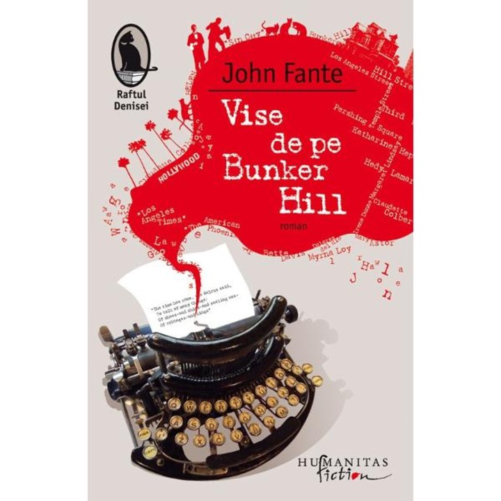 Vise de pe Bunker Hill - John Fante