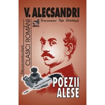 Poezii alese - V. Alecsandri Poezii alese - V. Alecsandri