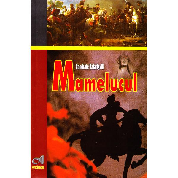 Mamelucul - Condrate Tatarisvili