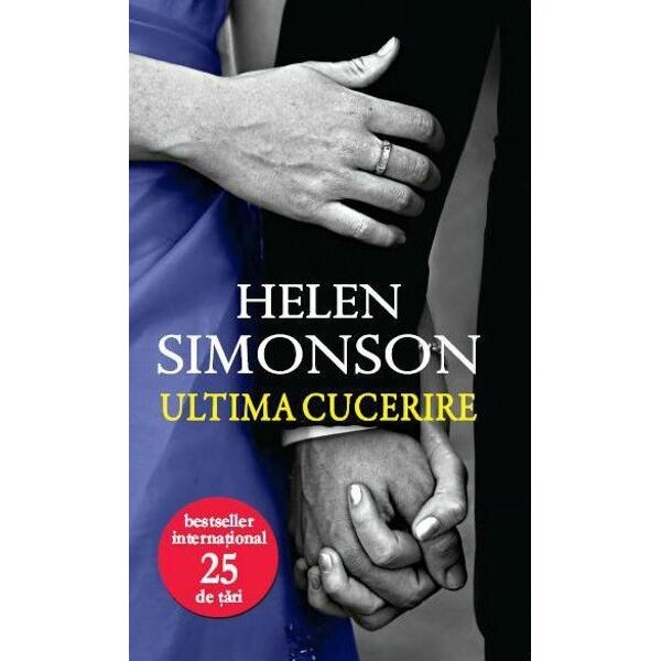 Ultima cucerire - Helen Simonson