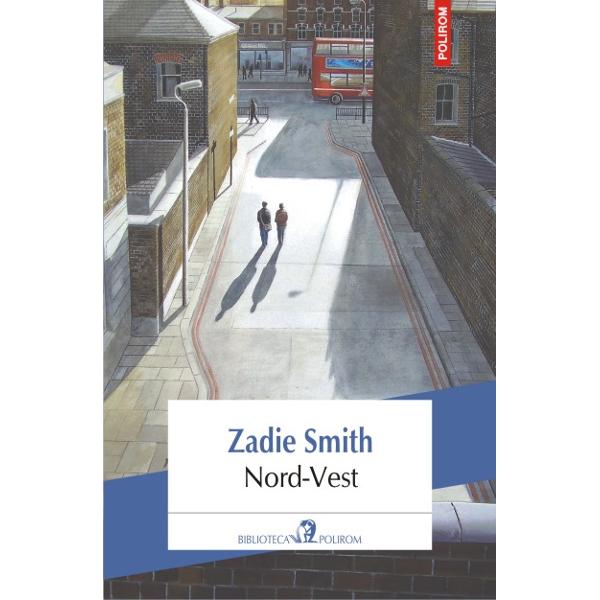 Nord-Vest - Zadie Smith