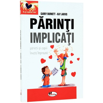 Parinti implicati - Garry Burnett, Kay Jarvis Parinti implicati - Garry Burnett, Kay Jarvis