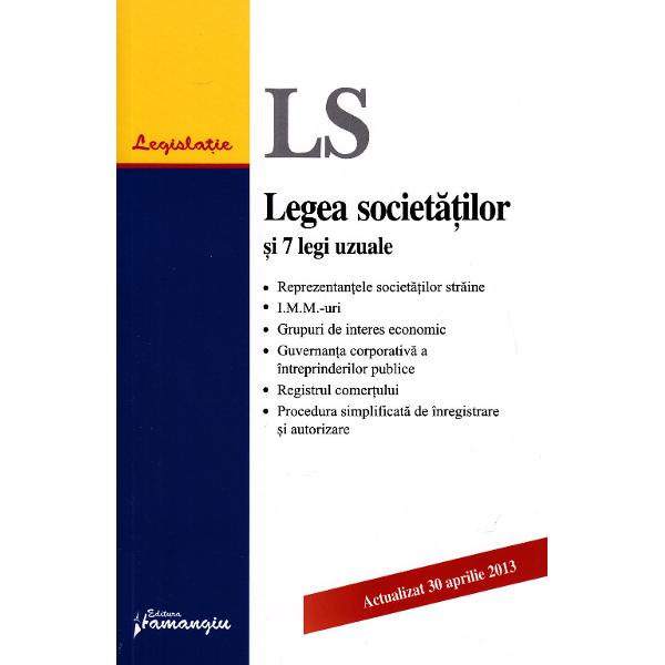 Legea societatilor si 7 legi uzuale Act. 30 Aprilie 2013