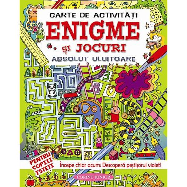 Carte de activitati, enigme si jocuri absolut uluitoare - Lisa Regan