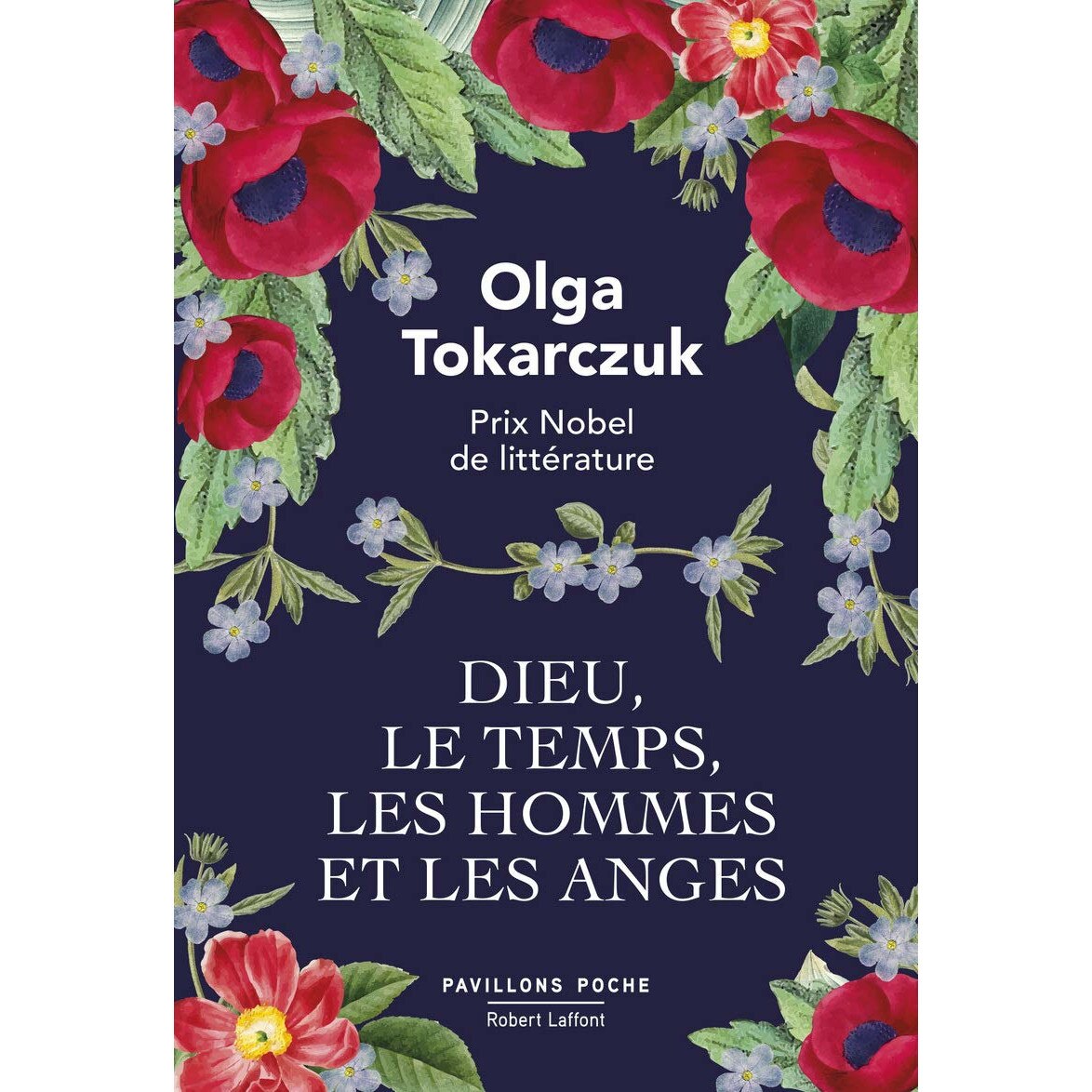 Dieu, le temps, les hommes et les anges - Olga Tokarczuk, editia 2020