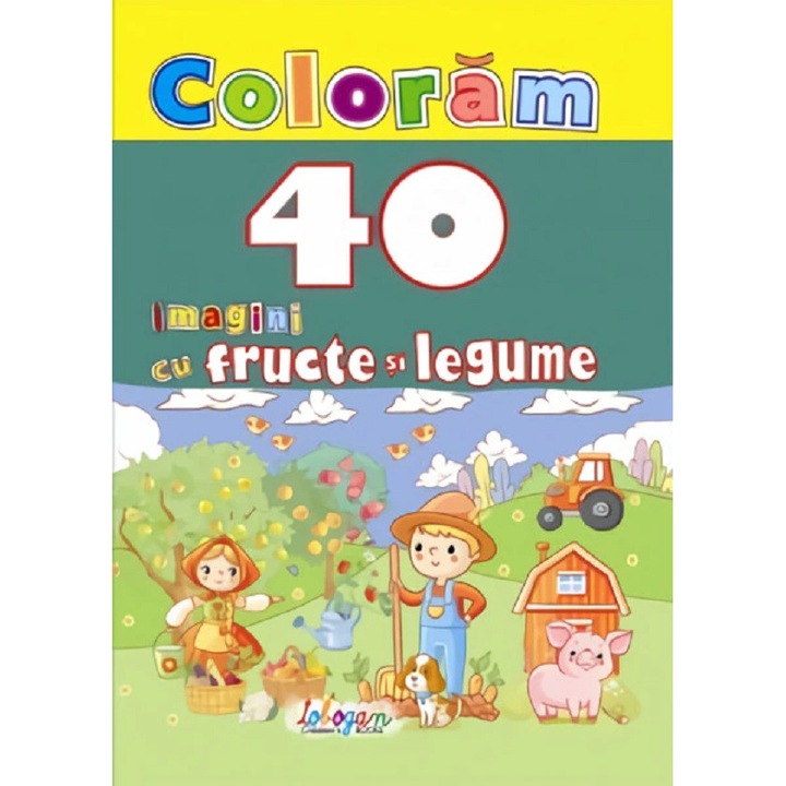 Coloram 40 De Imagini Cu Fructe Si Legume
