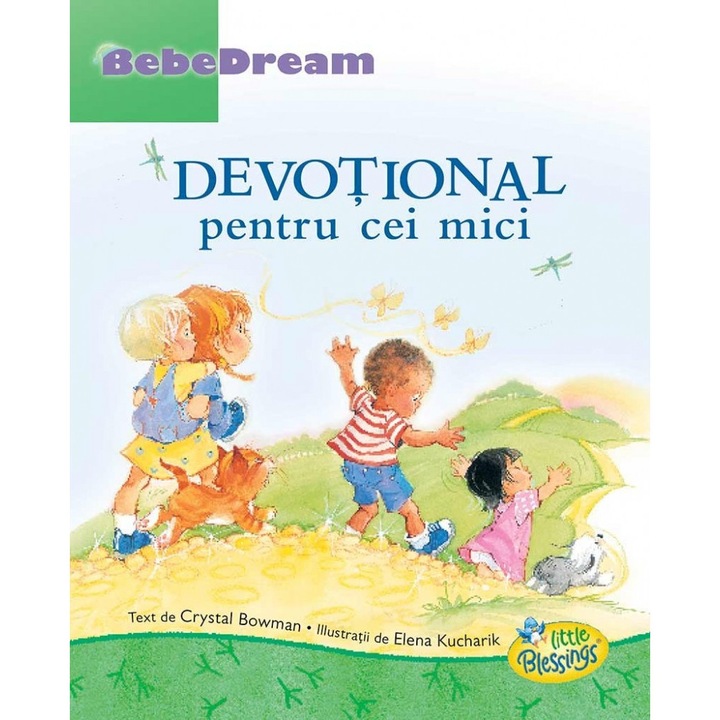 Devotional pentru cei mici - Crystal Bowman si Elena Kucharik