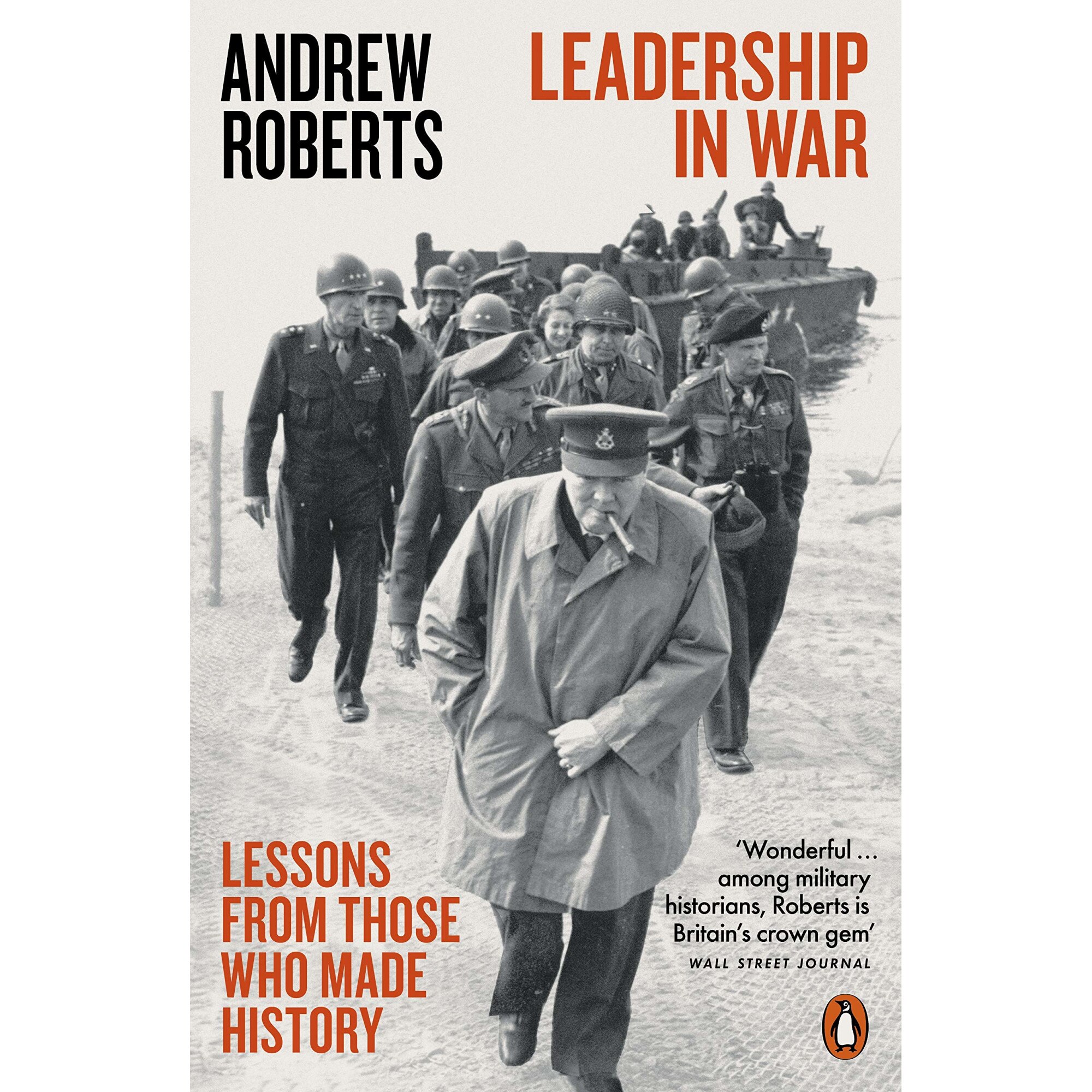 Leadership in War - Andrew Roberts