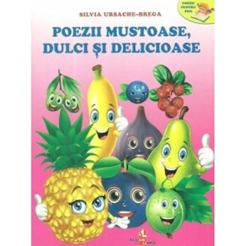 Poezii mustoase,dulci - Silvia Ursache-Brega Poezii mustoase,dulci - Silvia Ursache-Brega