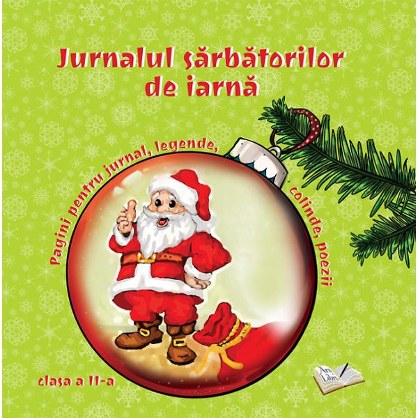 Jurnalul sarbatorilor de iarna - Clasa 2