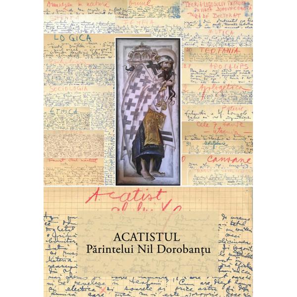 Acatist - Ieroschimonah Nil Dorobantu