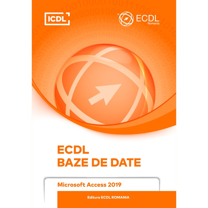 Manual ECDL Baze de date - Microsoft Access 2019 - Raluca Constantinescu, Ionut Danaila
