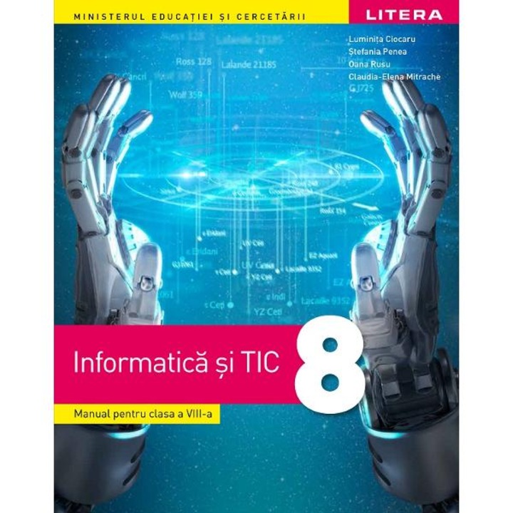 Informatica Si Tic - Clasa 8 - Manual - Luminita Ciocaru