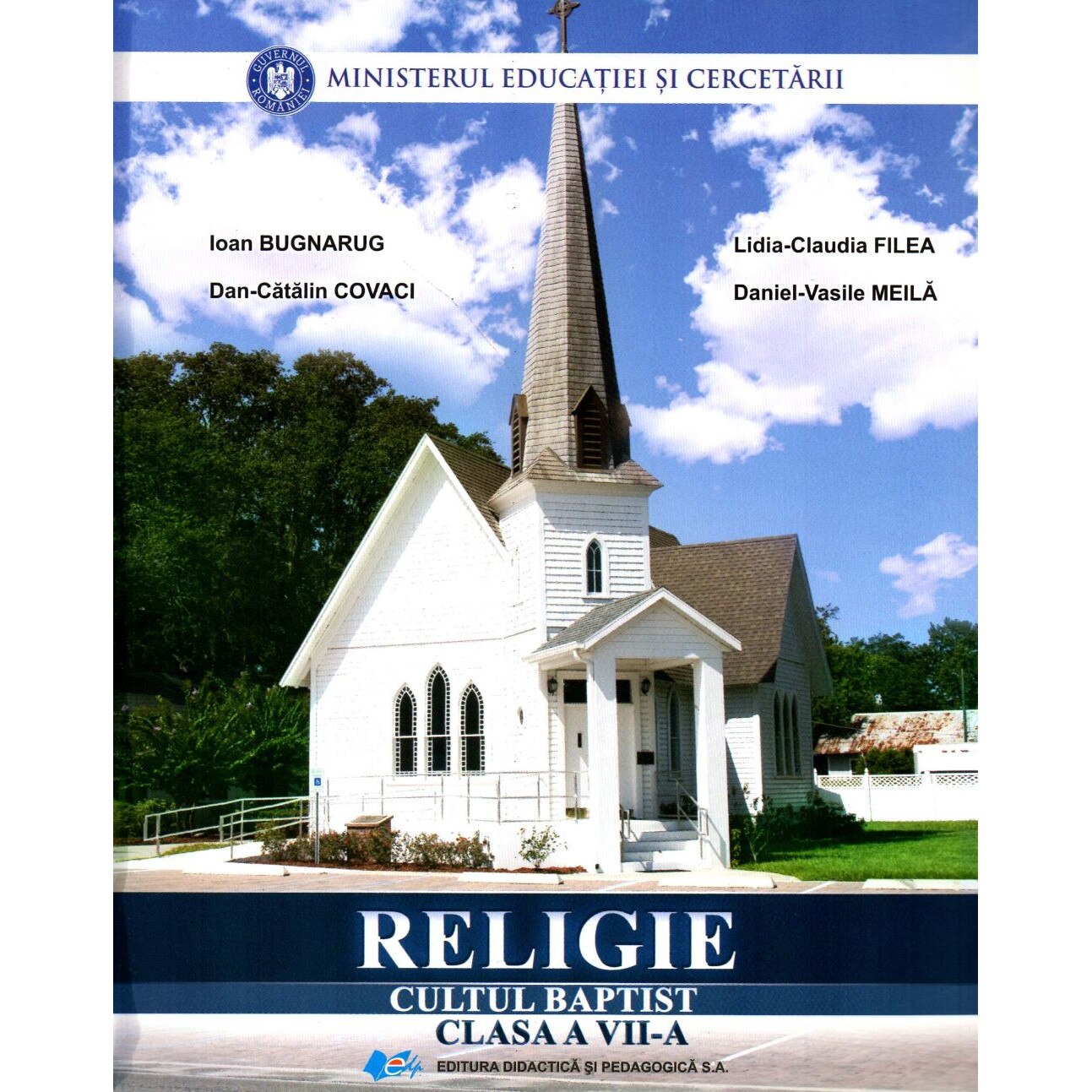 Religie cultul baptist manual pentru clasa a VII-a, autor Ioan Bugnarug