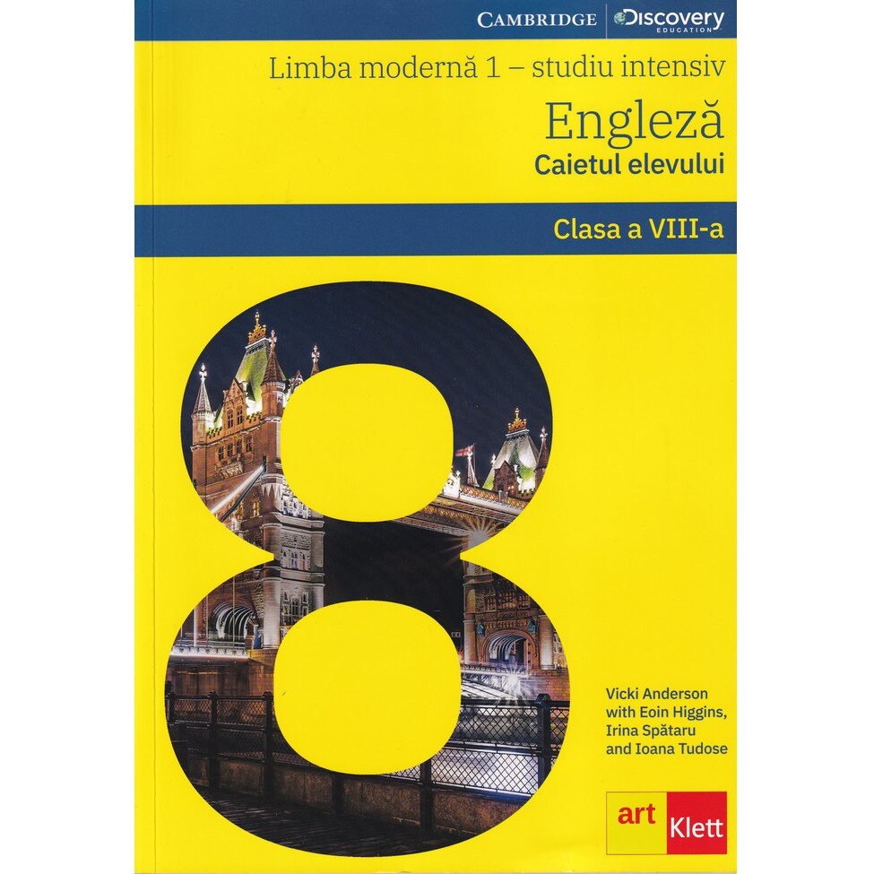 Limba engleza caietul elevului studiu intensiv clasa a VIII-a, autor Vicki Anderson