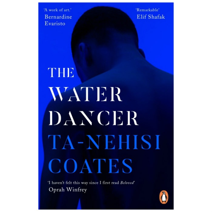 Water Dancer (UK edition) - Ta-Nehisi Coates