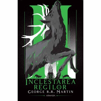Inclestarea regilor (Seria Cantec de gheata si foc, partea a II-a, ed. 2020), George R.R. Martin Inclestarea regilor (Seria Cantec de gheata si foc, partea a II-a, ed. 2020), George R.R. Martin