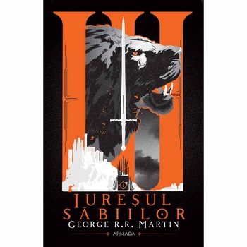 Iuresul sabiilor (Seria Cantec de gheata si foc, partea a III-a, ed. 2020), George R.R. Martin Iuresul sabiilor (Seria Cantec de gheata si foc, partea a III-a, ed. 2020), George R.R. Martin