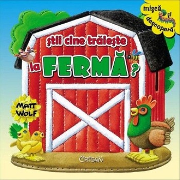 Stii cine traieste la ferma? - Anna Casalis, Matt Wolf Stii cine traieste la ferma? - Anna Casalis, Matt Wolf