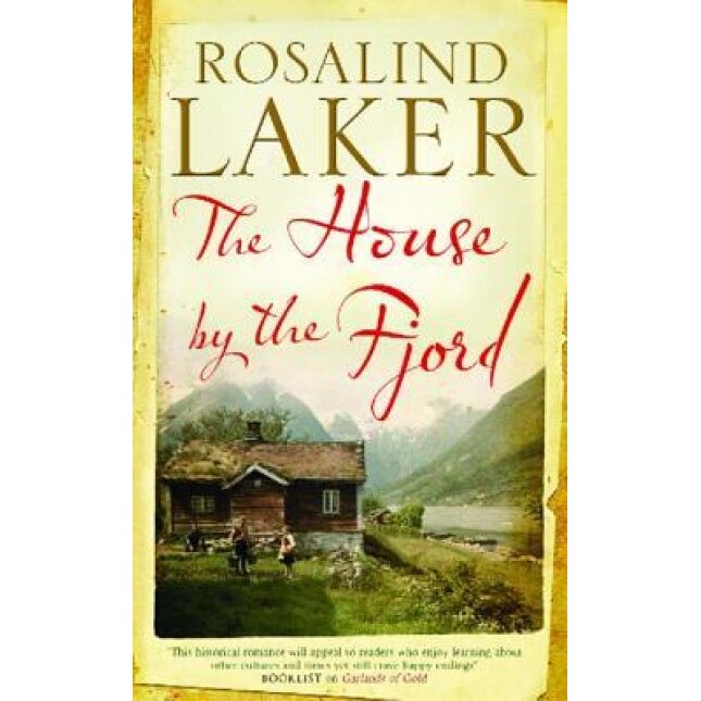 The House by the Fjord, Rosalind Laker (Author)