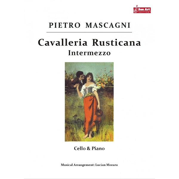 Cavalleria Rusticana. Intermezzo - Pietro Mascagni - Violoncel si pian