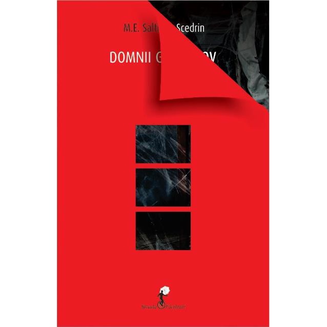 Domnii Golovliov, Saltikov - Scedrin M.E.
