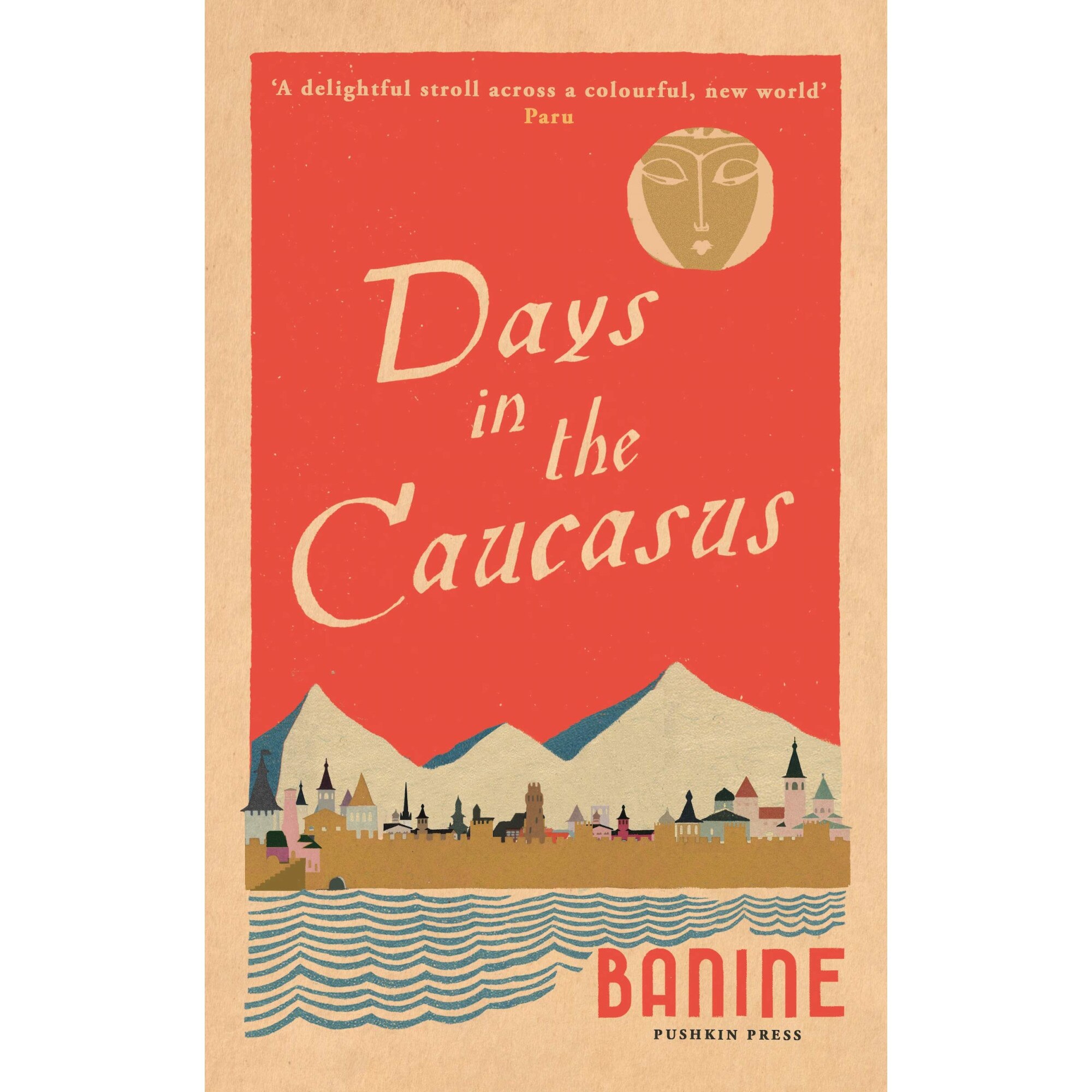 Days in the Caucasus - Banine