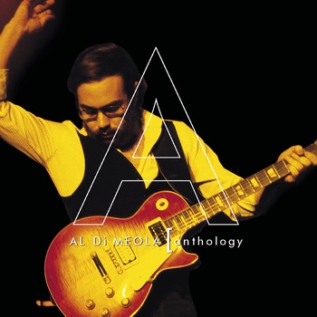 Al Di Meola - Anthology (2cd) Al Di Meola - Anthology (2cd)