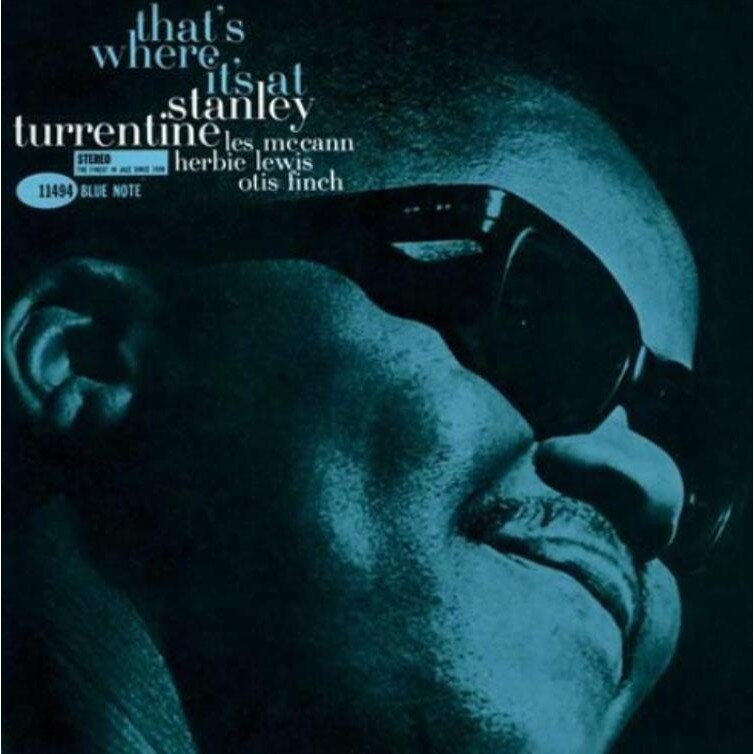 Stanley Turrentine - That's Where It's At (Vinyl)