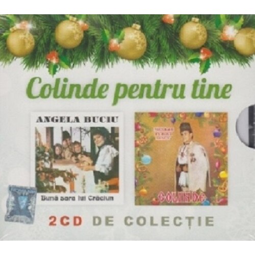 Angela Buciu &Nicolae Furdui Iancu - Colinde pentru tine (2CD)