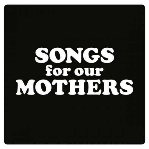 Fat White Family - Songs For Our Mothers (CD)
