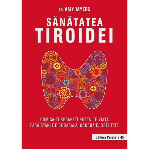 Sanatatea tiroidei - Dr. Amy Myers