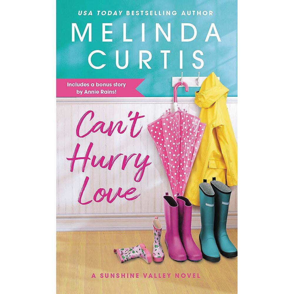 Can't Hurry Love - Melinda Curtis, editia 2020