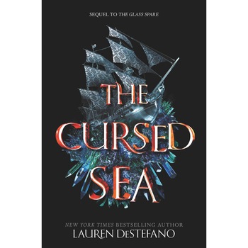 The Cursed Sea - Lauren DeStefano, editia 2020 The Cursed Sea - Lauren DeStefano, editia 2020