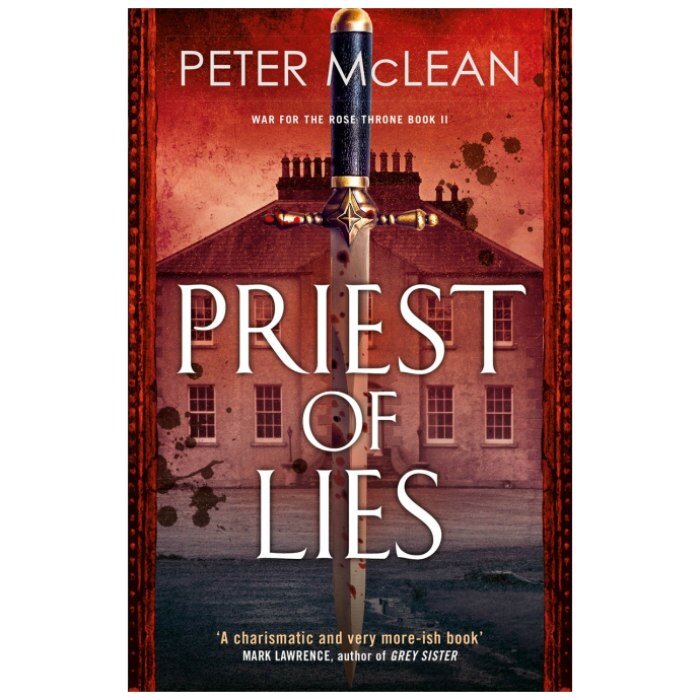 Priest of Bones 2: Priest of Lies - Peter Mclean