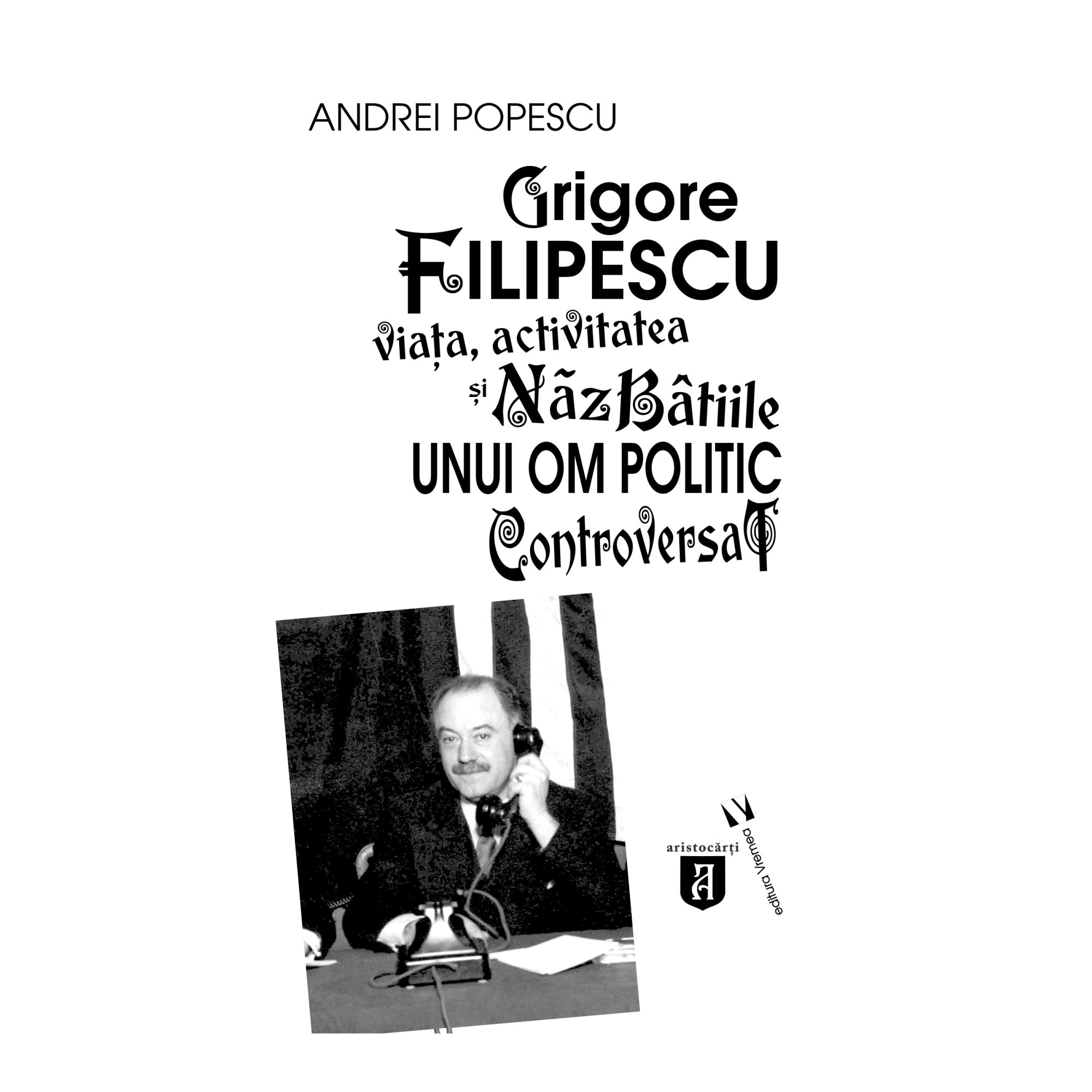 Grigore Filipescu - Andrei Popescu