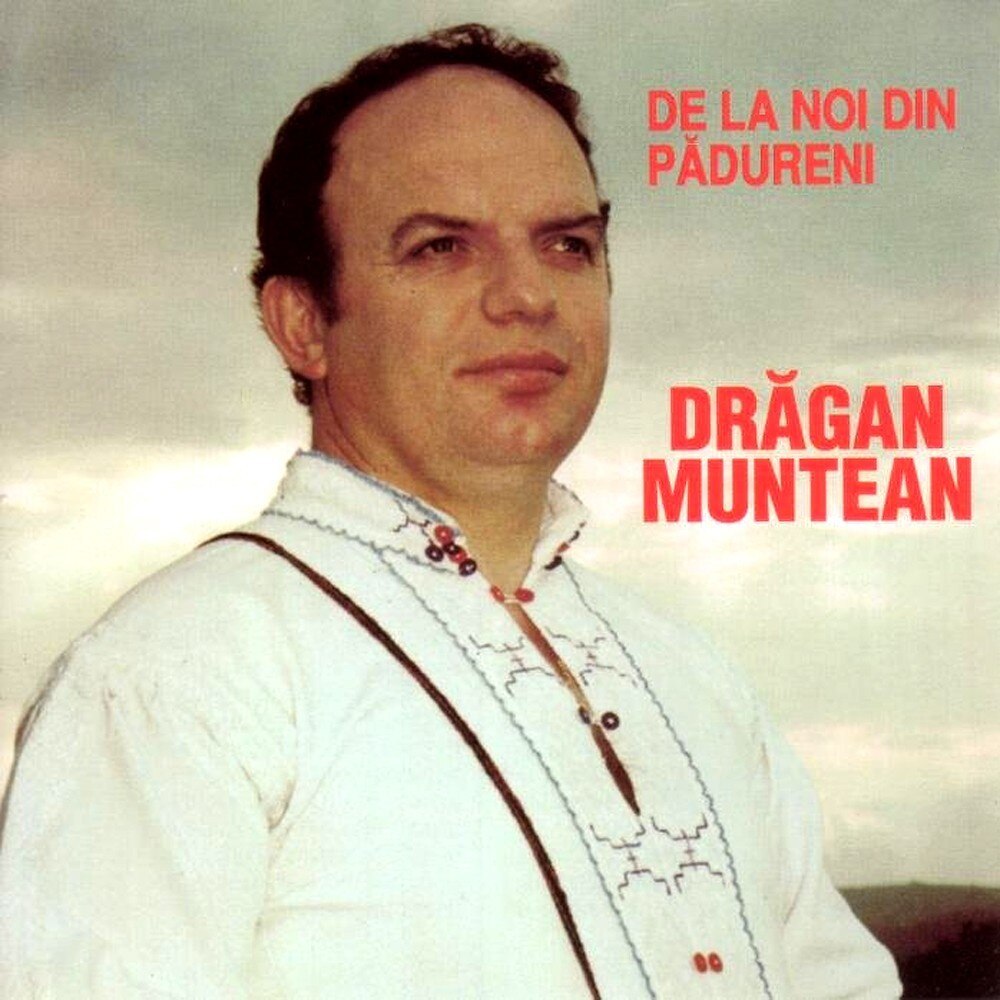 Dragan Muntean - De la noi din Padureni - CD