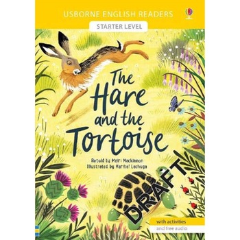 Hare and the Tortoise - Mairi Mackinnon, ed 2020 Hare and the Tortoise - Mairi Mackinnon, ed 2020