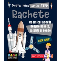 prima mea carte stem rachete cosmicul adevar despre navete sateliti si sonde alex woolf imagen 3_0_
0