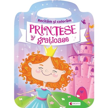Carte de colorat Printesele gratioase, Editura Kreativ Carte de colorat Printesele gratioase, Editura Kreativ